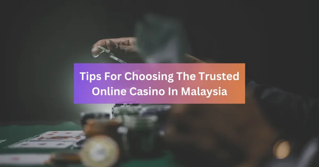 trusted-online-casino-malaysia