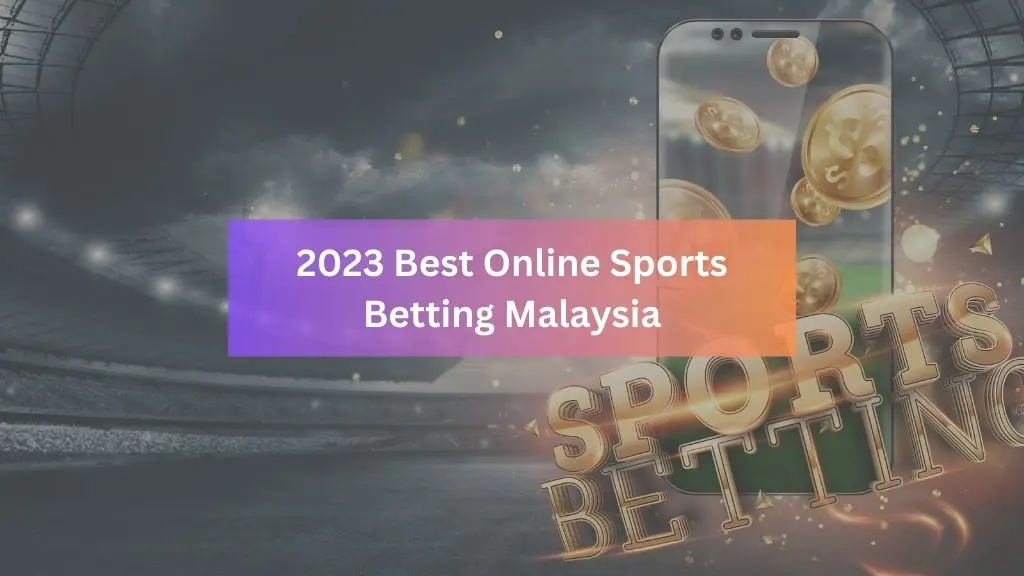 Online-Sports-Betting-Malaysia