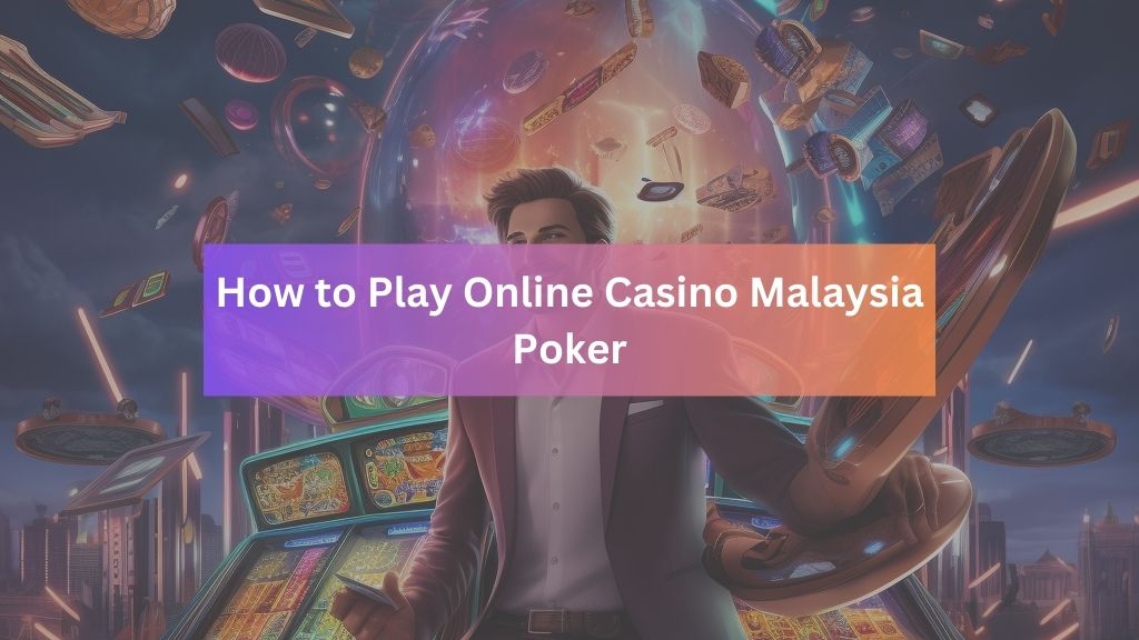 top online casino malaysia platform