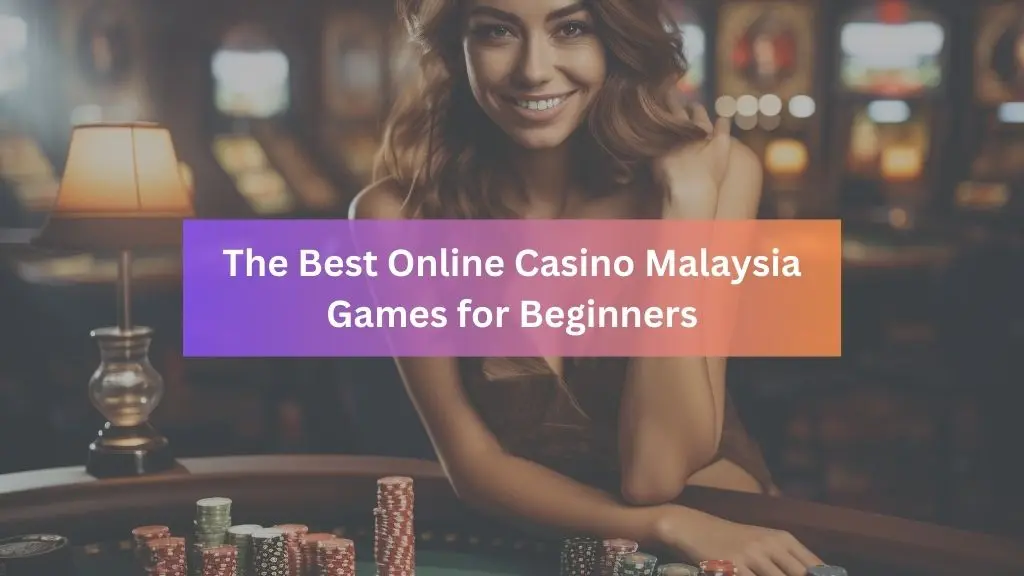 online-casino-games-malaysia